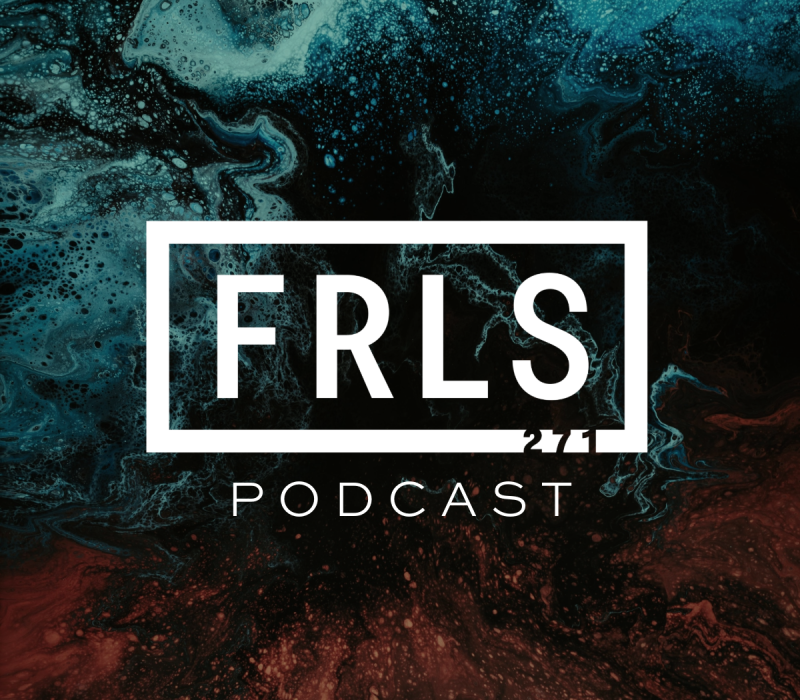 FRLS271 Podcast